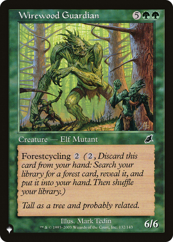 Wirewood Guardian [The List] For Sale