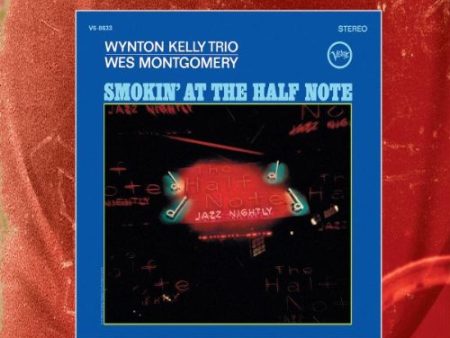 WES MONTGOMERY - SMOKIN AT THE HALF NOTE on Sale