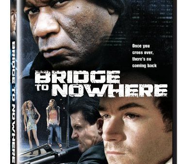 BRIDGE TO NOWHERE Online now